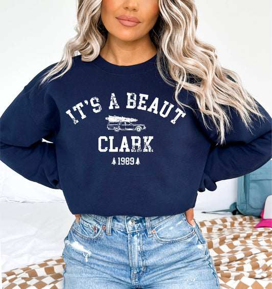 It's a Beaut Clark - Christmas Sweatshirt